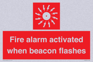 Fire alarm activated when beacon flashes